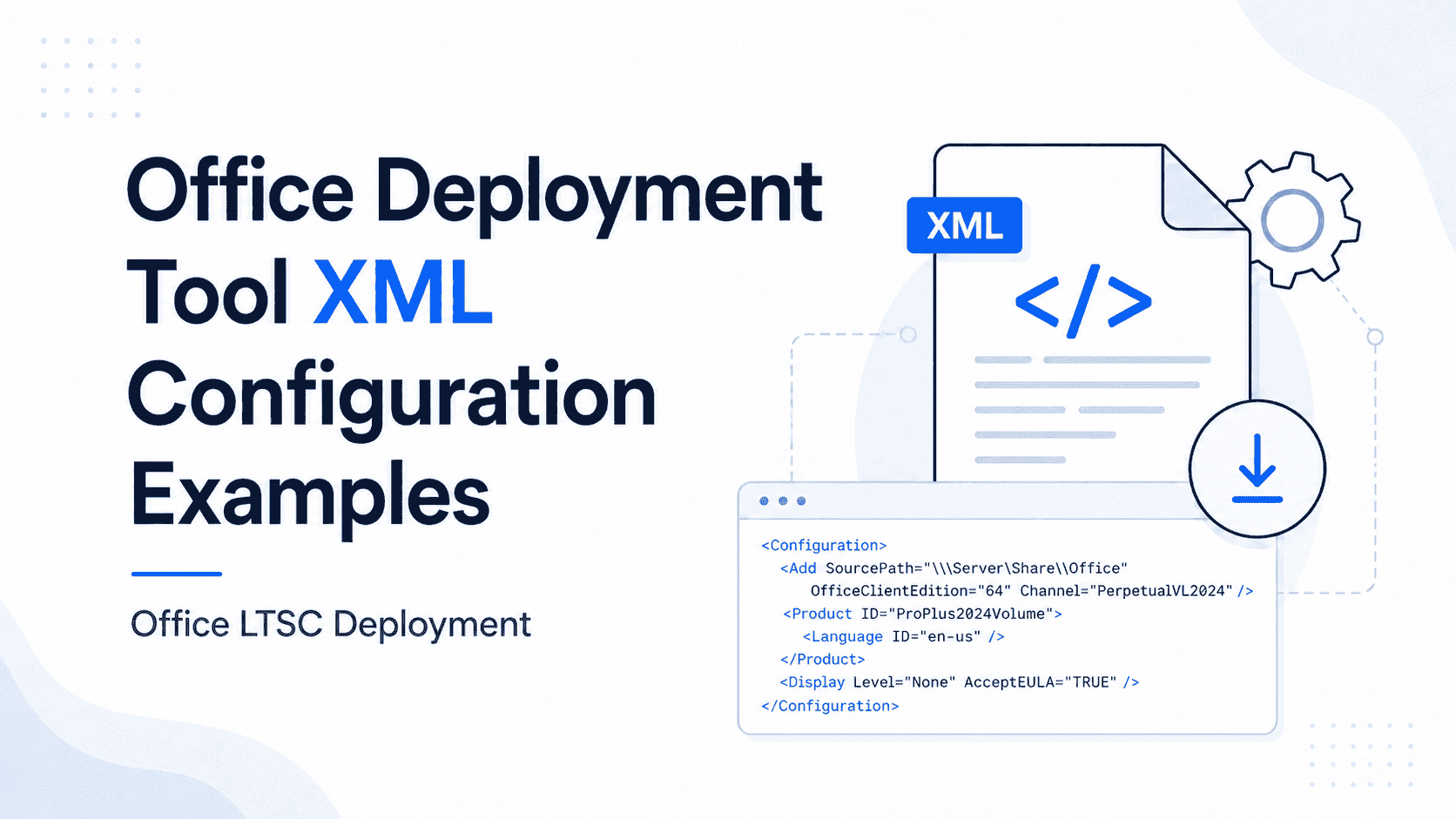 Office_Deployment_Tool_XML_Con
