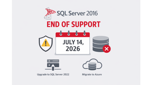 SQL Server 2016 EOS: What to Do Before Extended Support Ends in July 2026