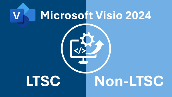 Visio 2024 LTSC vs. Non-LTSC